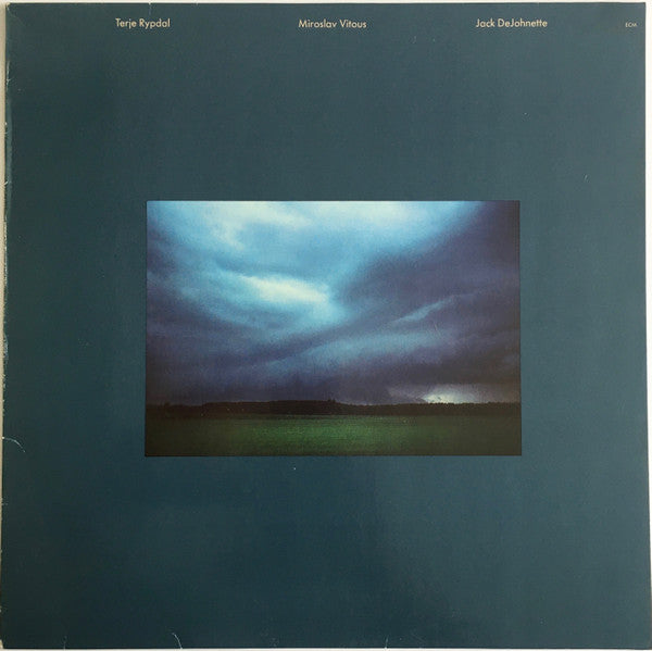 Terje Rypdal / Miroslav Vitous / Jack DeJohnette – Terje Rypdal / Miroslav Vitous / Jack DeJohnette   ,   ECM