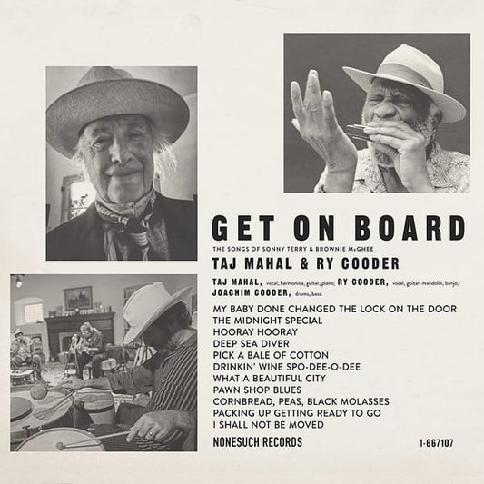 Taj Mahal & Ry Cooder – Get On Board - The Songs Of Sonny Terry & Brownie McGhee