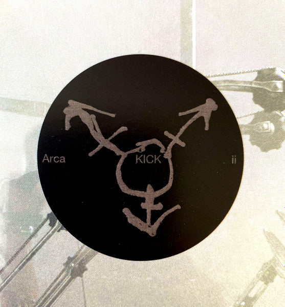 Arca  – Kick II