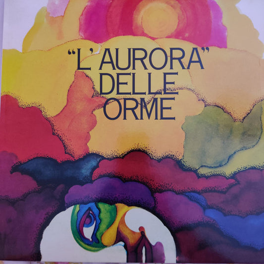 Le Orme – "L'Aurora" Delle Orme