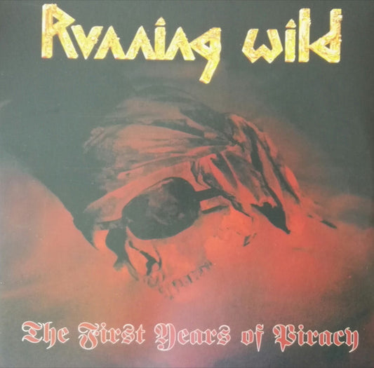 Running Wild – The First Years Of Piracy, Limited Edition, Red Vinyl