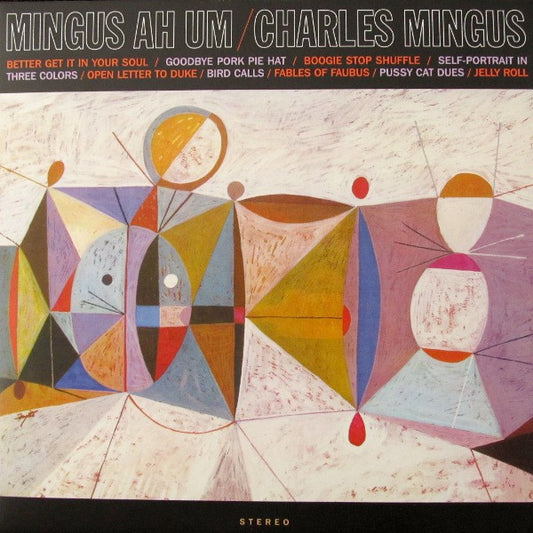 Charles Mingus – Mingus Ah Um, Crystal Clear Vinyl