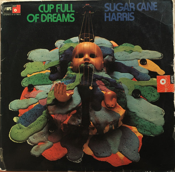 Sugar Cane Harris* ‎– Cup Full Of Dreams