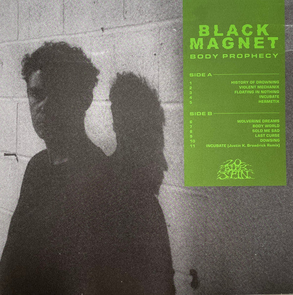 Black Magnet – Body Prophecy