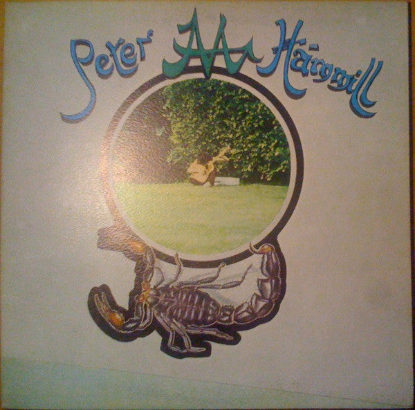 Peter Hammill – Chameleon In The Shadow Of The Night,     Gatefold