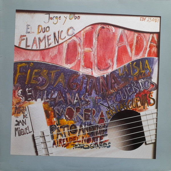 Jorge Y Obo - El Duo Flamenco – Decada, 1st Press