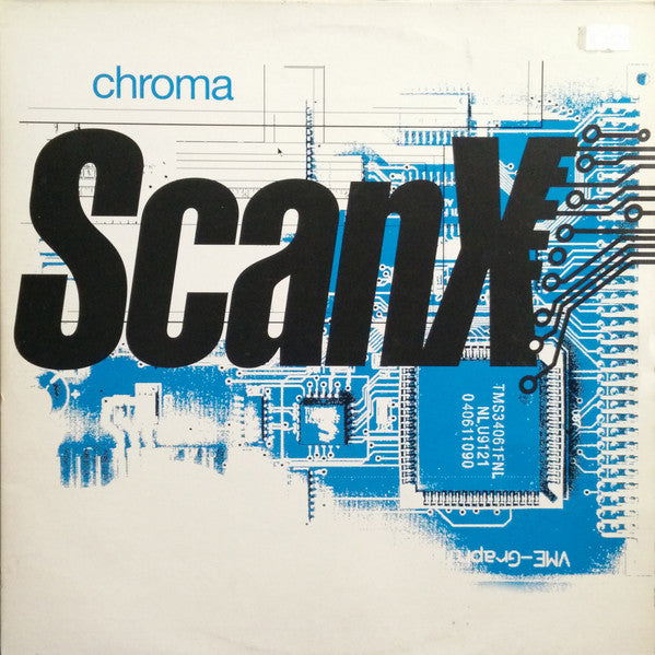 Scan X – Chroma   ,  2 LP , Gatefold