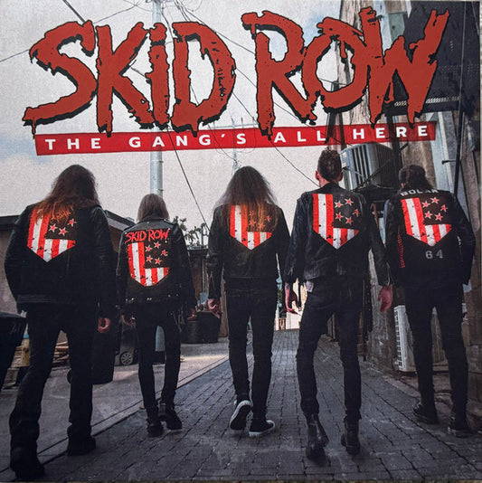 Skid Row – The Gang's All Here, Gatefold