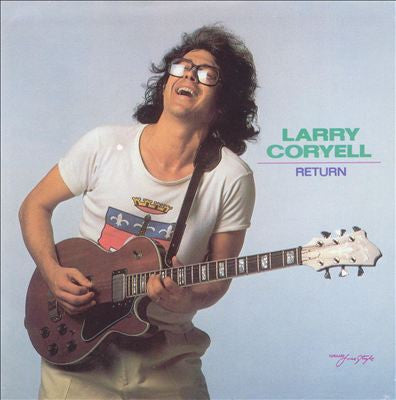 Larry Coryell – Return