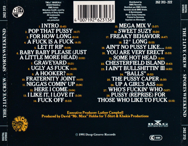 The 2 Live Crew – Sports Weekend (As Nasty As They Wanna Be Part II)
