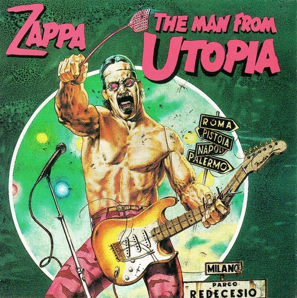 Zappa – The Man From Utopia