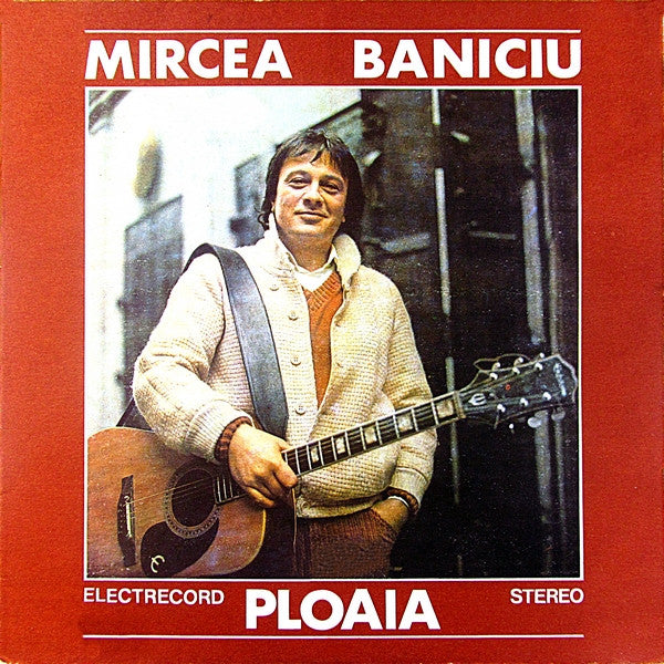 Mircea Baniciu ‎– Ploaia