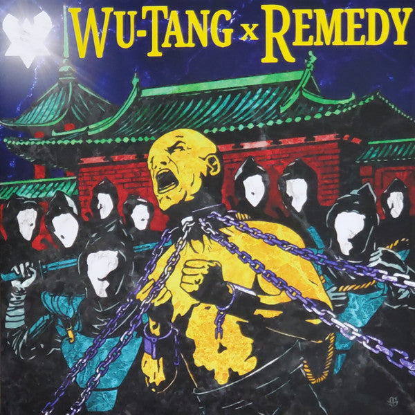 Wu-Tang* X Remedy  ‎– Remedy Meets Wu-Tang