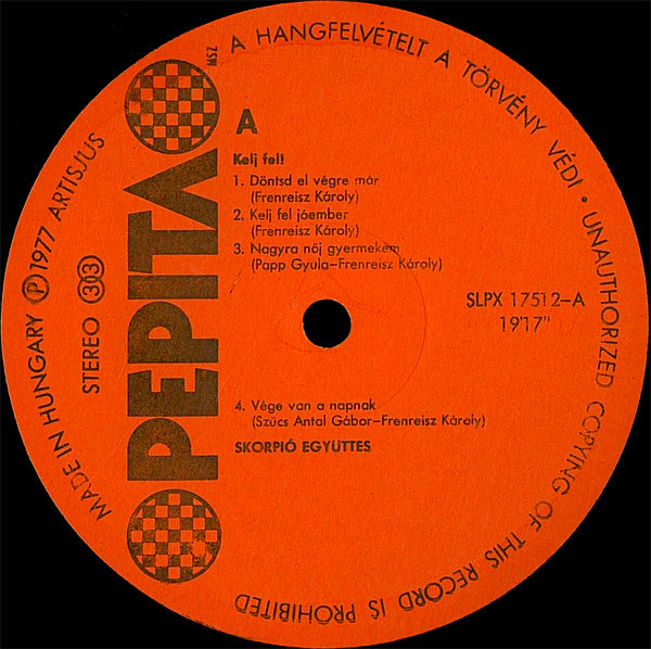 Skorpió – Kelj Fel!