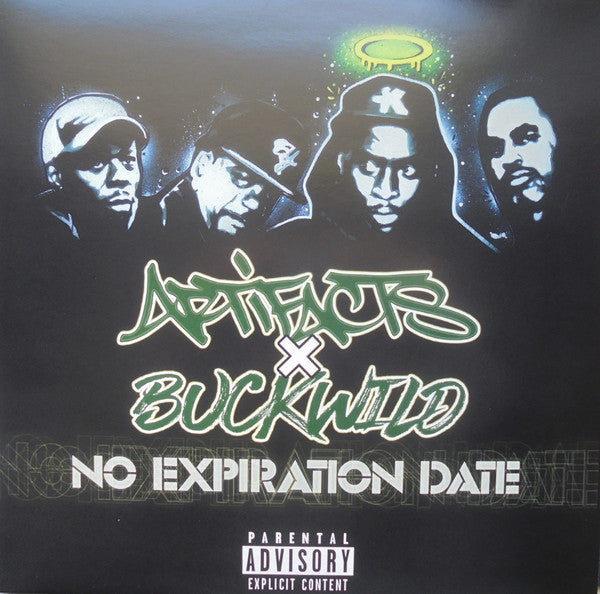 Artifacts x Buckwild – No Expiration Date