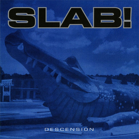 Slab! – Descension