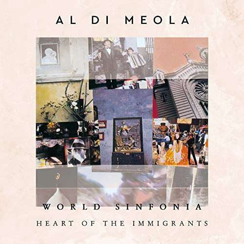 Al Di Meola ‎– World Sinfonia - Heart Of The Immigrants   ,  2LP , Gatefold , 180 gram , 45 rpm