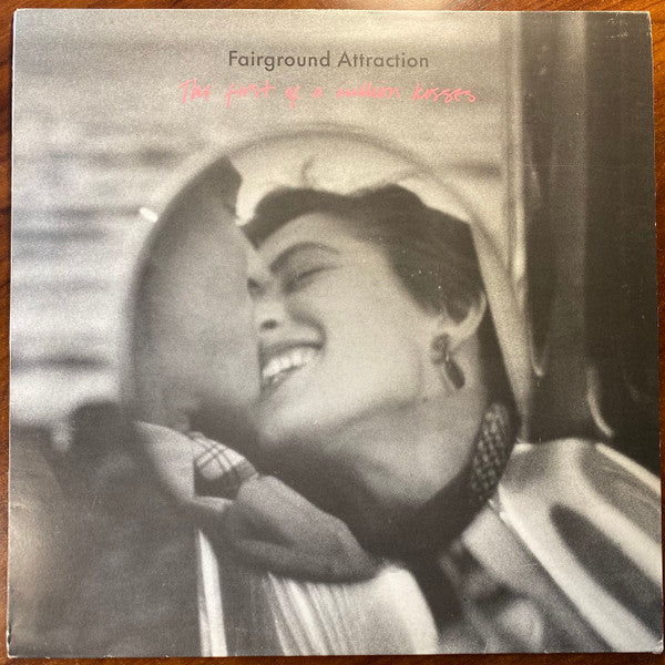 Fairground Attraction – The First Of A Million Kisses