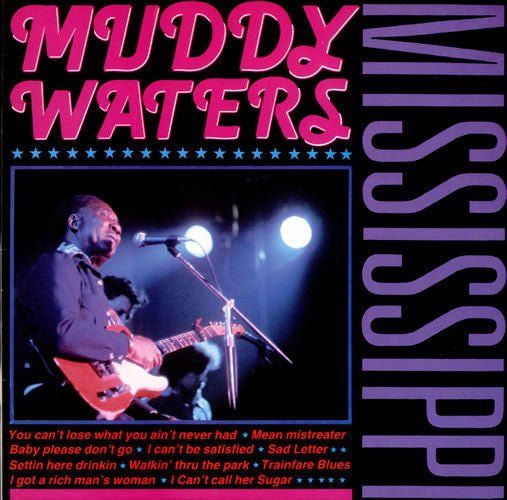 Muddy Waters – Mississippi