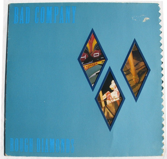 Bad Company – Rough Diamonds