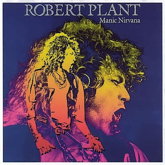 Robert Plant ‎– Manic Nirvana