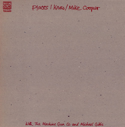 Mike Cooper With The Machine Gun Co. And Michael Gibbs – Places I Know, 1st Press, incl. mini poster
