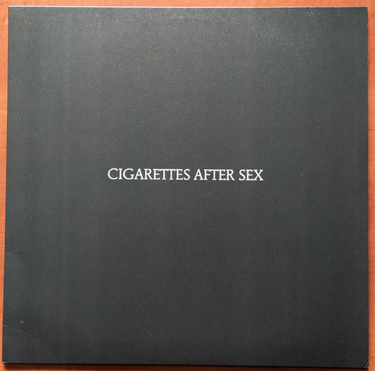 Cigarettes After Sex – Cigarettes After Sex