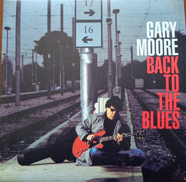 Gary Moore – Back To The Blues   ,  2LP , Gatefold