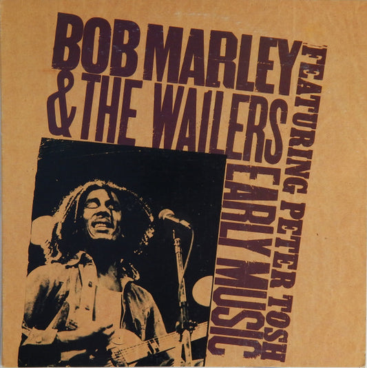 Bob Marley & The Wailers – Early Music