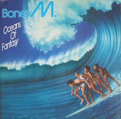 Boney M. - Oceans Of Fantasy