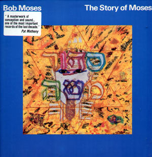 Bob Moses – The Story Of Moses, 2xLP, Gatefold, 1st Press US