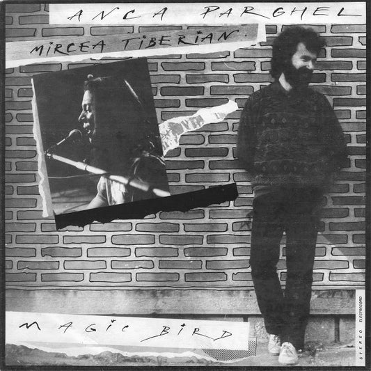 Anca Parghel, Mircea Tiberian ‎– Magic Bird