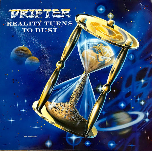 Drifter  – Reality Turns To Dust