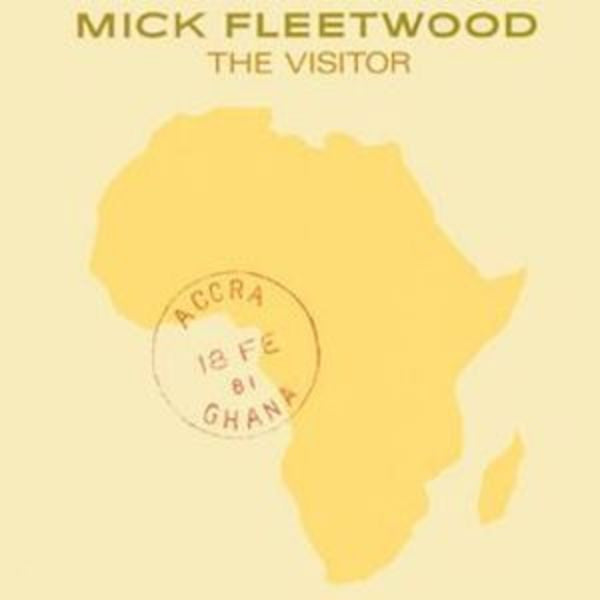 Mick Fleetwood – The Visitor