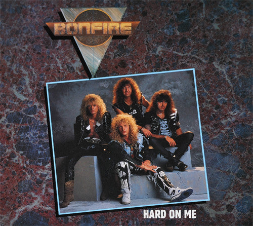 Bonfire – Hard On Me   Maxi , 45 rpm