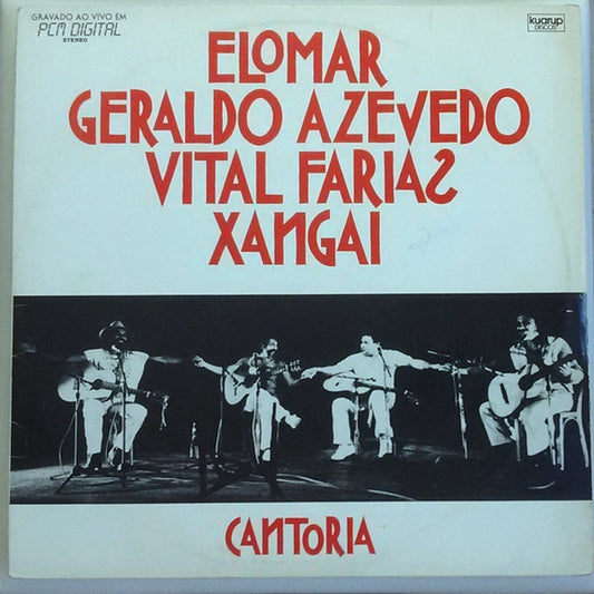 Elomar - Geraldo Azevedo - Vital Farias - Xangai – Cantoria 1   ,   1 Press , Brazil