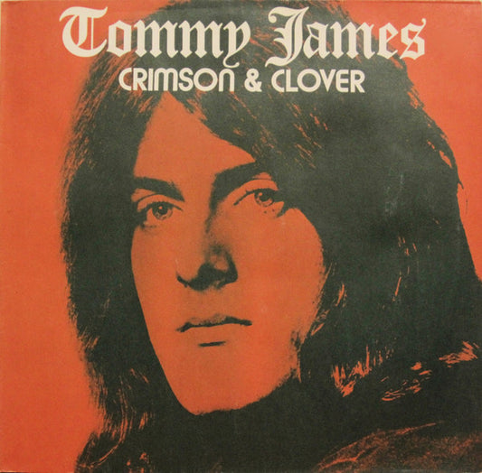 Tommy James – Crimson & Clover