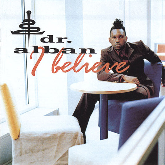 Dr. Alban – I Believe