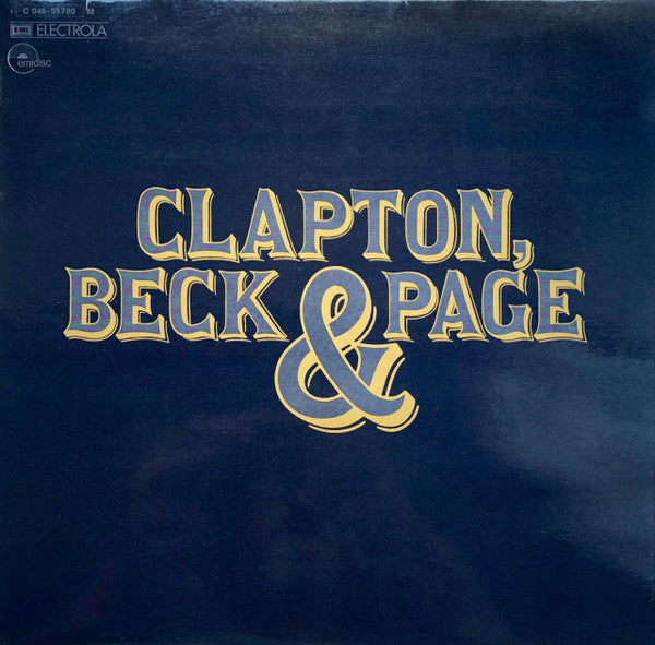 Clapton*, Beck* & Page* – Clapton, Beck & Page