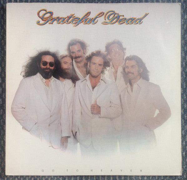 Grateful Dead* ‎– Go To Heaven