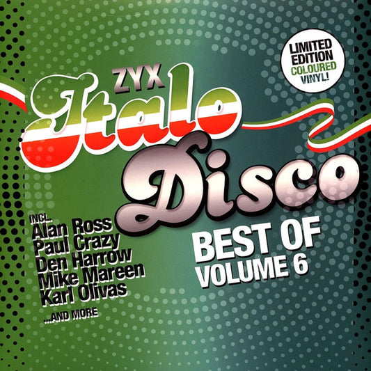 Various – ZYX Italo Disco - Best Of - Volume 6, 2xLP, Limited Edition, Green Vinyls - different shades