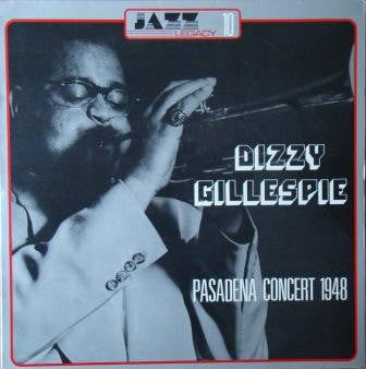 Dizzy Gillespie – Pasadena Concert 1948