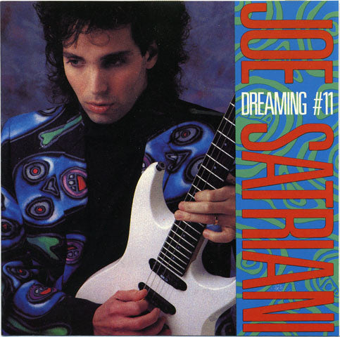 Joe Satriani – Dreaming #11