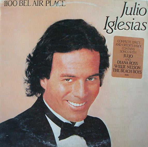 Julio Iglesias – 1100 Bel Air Place