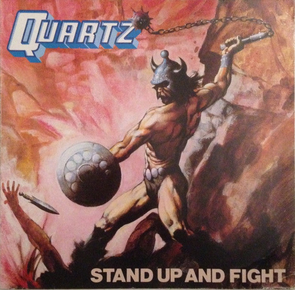 Quartz  ‎– Stand Up And Fight