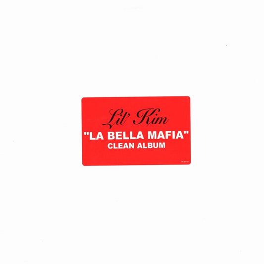 Lil' Kim ‎– La Bella Mafia (The Clean Album)    ,   3 × Vinyl, 12"