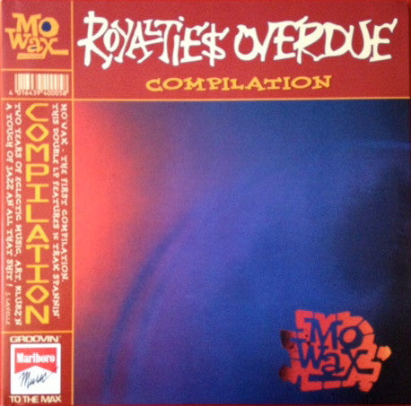 Royaltie$ Overdue (Mo' Wax Compilation)   ,   2LP , Gatefold