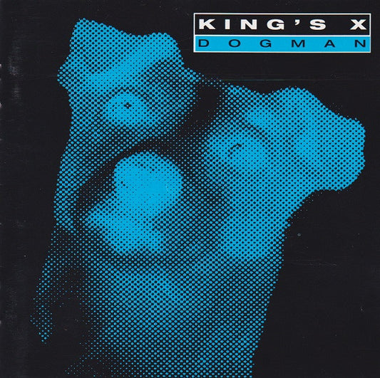 King's X – Dogman