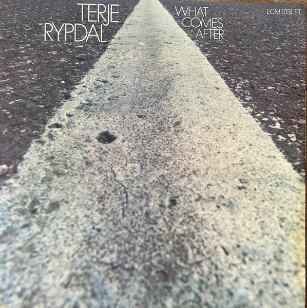 Terje Rypdal – What Comes After, 1st Press