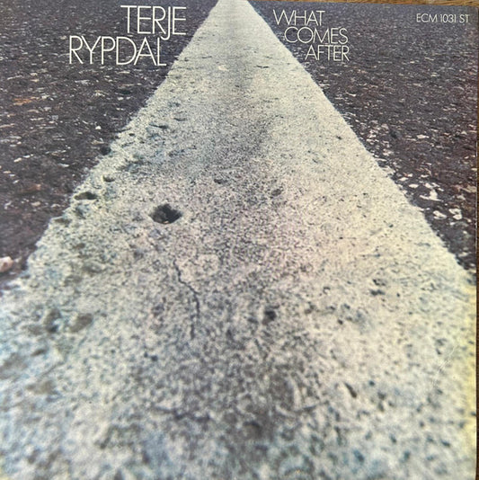 Terje Rypdal – What Comes After, 1st Press